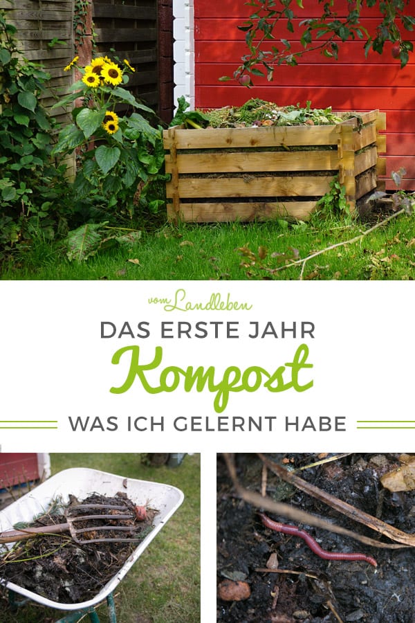 Das 1. Jahr Kompost - meine Erfahrungen 