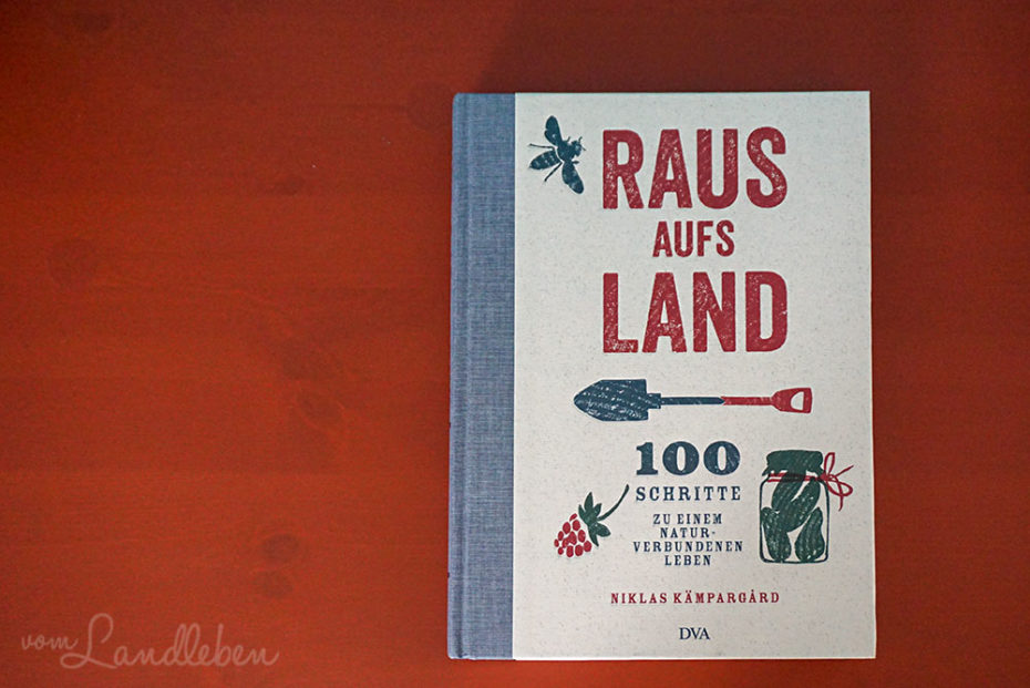 Rezension: Raus aufs Land - Niklas Kämpargard