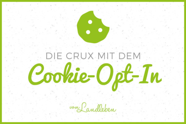 Die Crux mit dem Cookie-Opt-In
