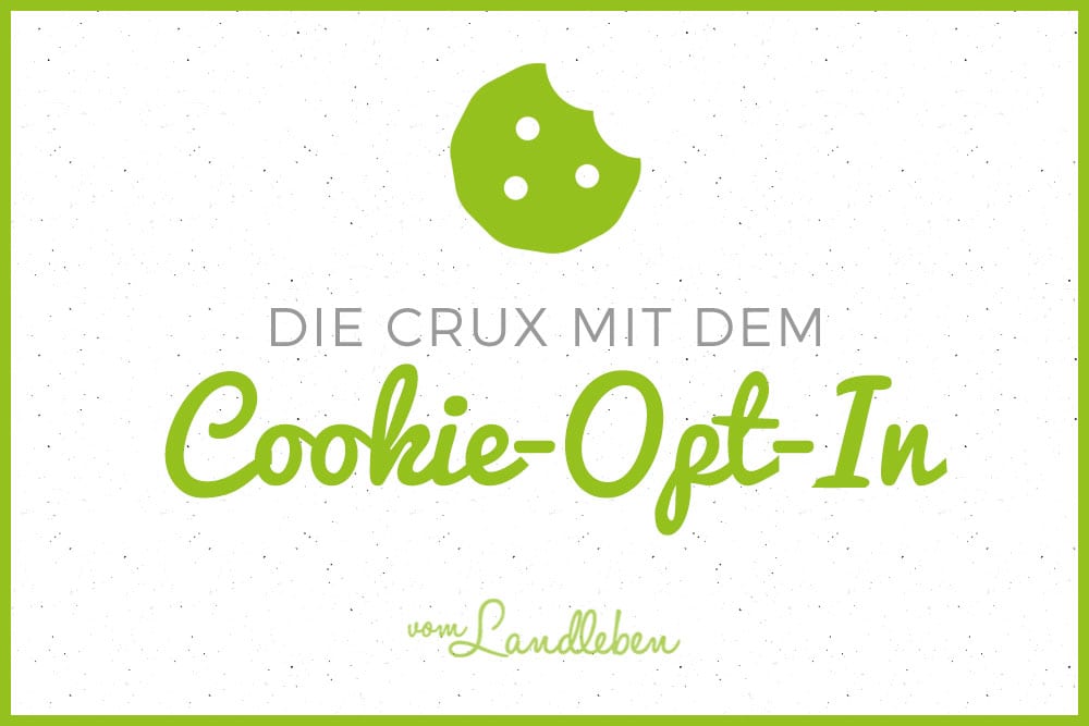 Die Crux mit dem Cookie-Opt-In