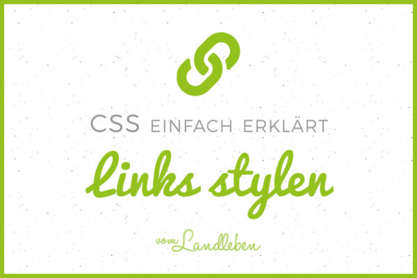 CSS-Tutorial: Links stylen