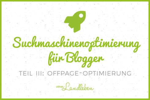 Suchmaschinenoptimierung (SEO) für Blogger - OffPage-Optimierun