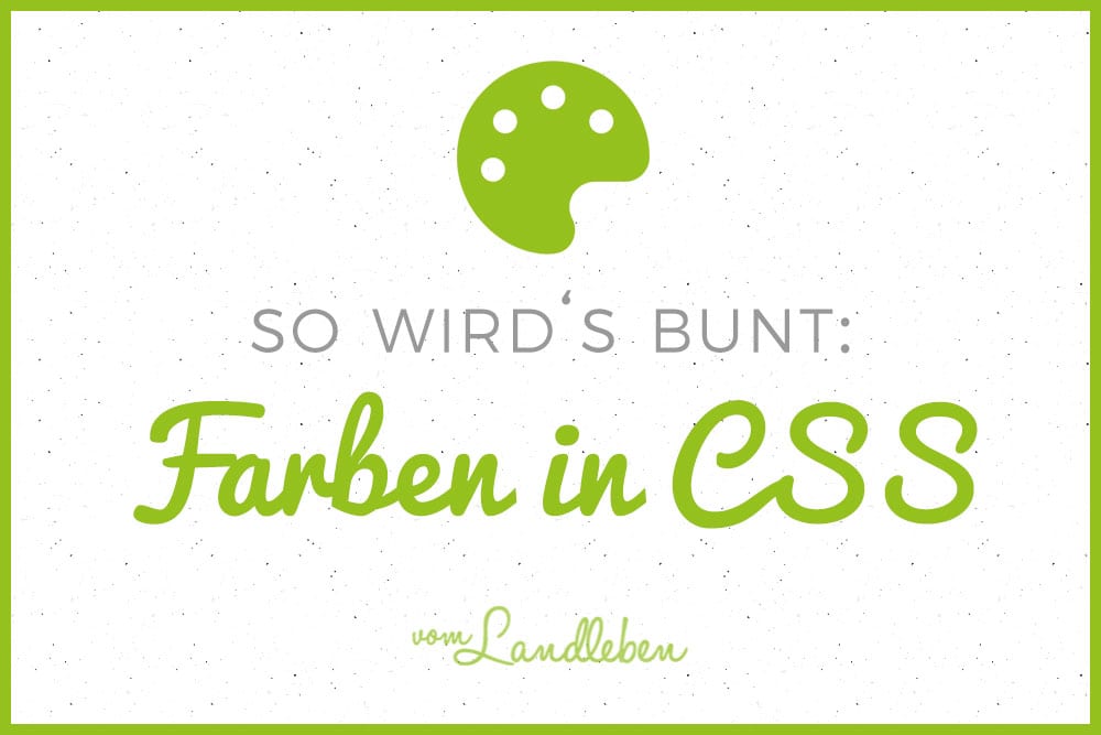 Tutorial: Farben in CSS